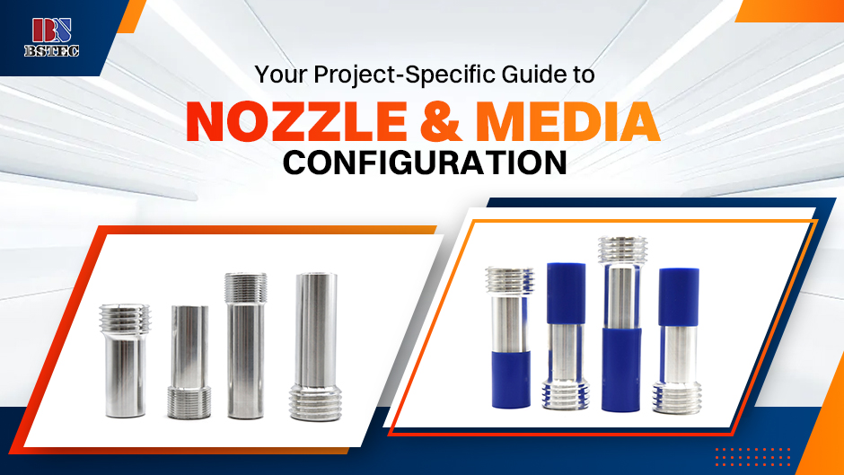 Your Project-Specific Guide to Nozzle & Media Configuration Your Project-Specific Guide to Nozzle & Media Configuration