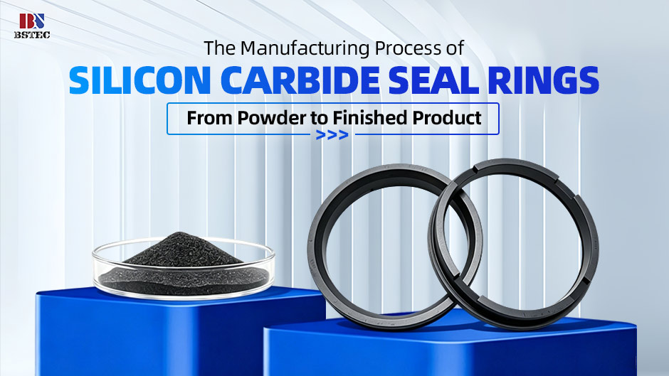 Silicon Carbide Seal Rings Manufacturing Process: From Powder to Product Silicon Carbide Seal Rings Manufacturing Process: From Powder to Product