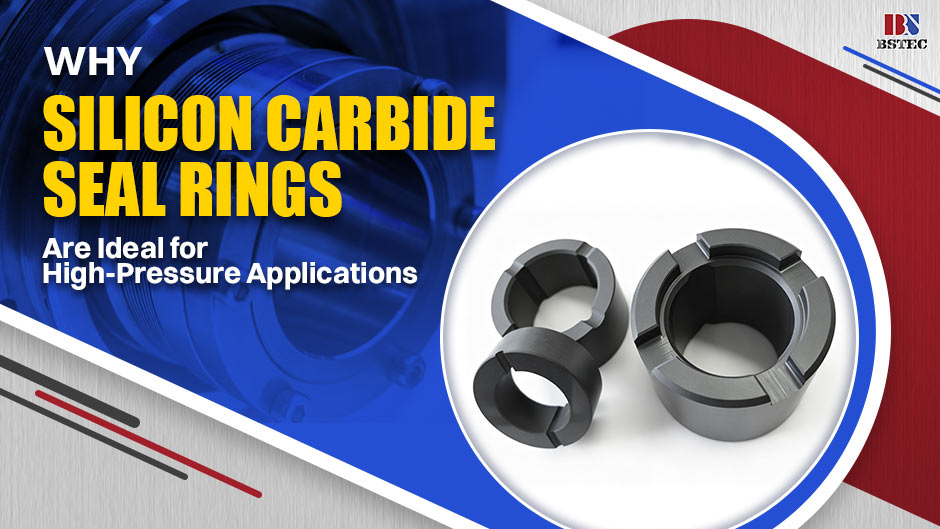 Why Silicon Carbide Seal Rings Are Ideal for High-Pressure Applications Why Silicon Carbide Seal Rings Are Ideal for High-Pressure Applications